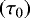 $\left(\tau_{0}\right)$