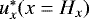 $u_x^{\ast}(x=H_x)$