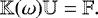 \begin{equation*} \mathbb K(\omega) \mathbb U = \mathbb F. \end{equation*}