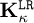 ${\mathbf{K}}^{((({{LR}})))}_{\kappa}$